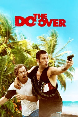 watch The Do-Over Movie online free in hd on Red Stitch