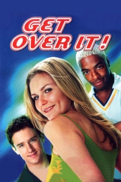 watch Get Over It Movie online free in hd on Red Stitch