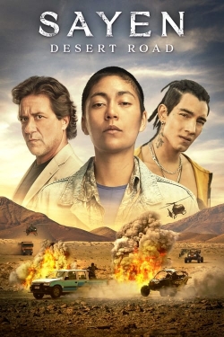 watch Sayen: Desert Road Movie online free in hd on Red Stitch