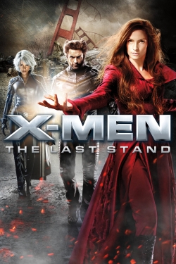 watch X-Men: The Last Stand Movie online free in hd on Red Stitch