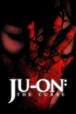 watch Ju-on: The Curse Movie online free in hd on Red Stitch