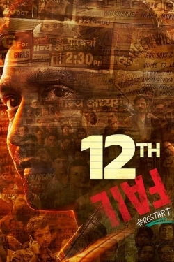 watch 12th Fail Movie online free in hd on Red Stitch