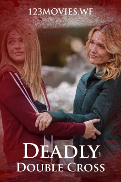 watch Deadly Double Cross Movie online free in hd on Red Stitch