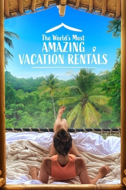 watch The World's Most Amazing Vacation Rentals Movie online free in hd on Red Stitch