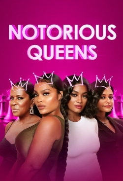 watch Notorious Queens Movie online free in hd on Red Stitch