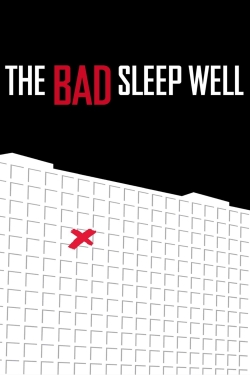 watch The Bad Sleep Well Movie online free in hd on Red Stitch