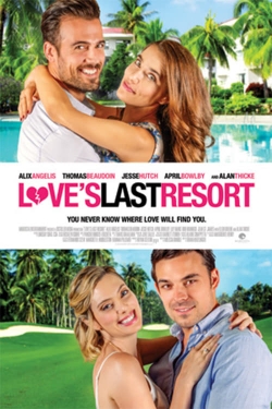 watch Love's Last Resort Movie online free in hd on Red Stitch