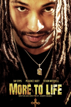 watch More to Life Movie online free in hd on Red Stitch