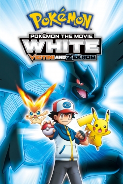 watch Pokémon the Movie White: Victini and Zekrom Movie online free in hd on Red Stitch