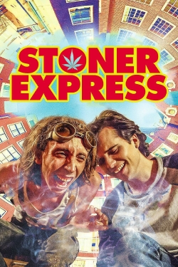 watch Stoner Express Movie online free in hd on Red Stitch