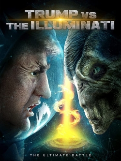 watch Trump vs the Illuminati Movie online free in hd on Red Stitch