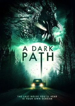 watch A Dark Path Movie online free in hd on Red Stitch