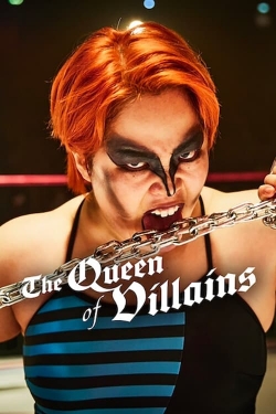 watch The Queen of Villains Movie online free in hd on Red Stitch