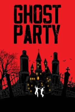 watch Ghost Party Movie online free in hd on Red Stitch