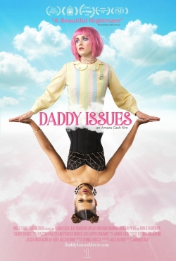 watch Daddy Issues Movie online free in hd on Red Stitch