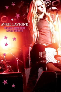 watch Avril Lavigne: The Best Damn Tour - Live in Toronto Movie online free in hd on Red Stitch