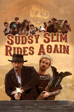 watch Sudsy Slim Rides Again Movie online free in hd on Red Stitch