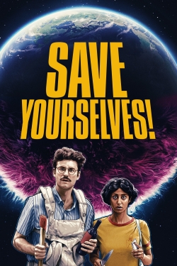 watch Save Yourselves! Movie online free in hd on Red Stitch