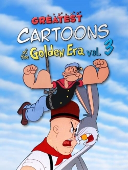 watch Greatest Cartoons of the Golden Era Vol. 3 Movie online free in hd on Red Stitch