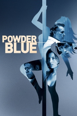 watch Powder Blue Movie online free in hd on Red Stitch