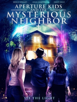 watch Aperture Kids and the Mysterious Neighbor Movie online free in hd on Red Stitch