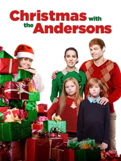 watch Christmas with the Andersons Movie online free in hd on Red Stitch