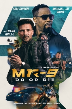 watch MR-9: Do or Die Movie online free in hd on Red Stitch