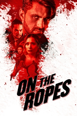 watch On the Ropes Movie online free in hd on Red Stitch