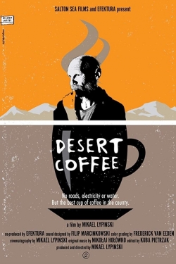 watch Desert Coffee Movie online free in hd on Red Stitch