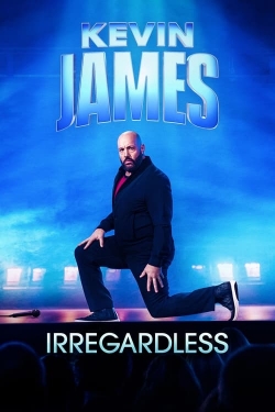 watch Kevin James: Irregardless Movie online free in hd on Red Stitch