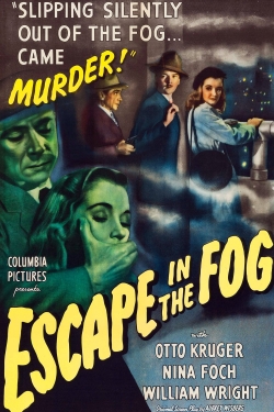 watch Escape in the Fog Movie online free in hd on Red Stitch