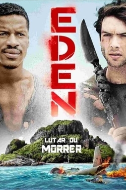 watch Eden Movie online free in hd on Red Stitch