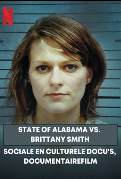 watch State of Alabama vs. Brittany Smith Movie online free in hd on Red Stitch