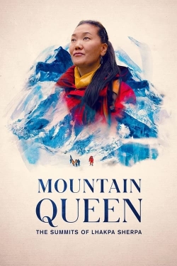 watch Mountain Queen: The Summits of Lhakpa Sherpa Movie online free in hd on Red Stitch