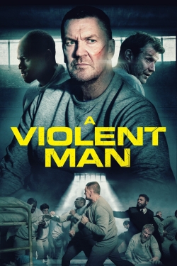 watch A Violent Man Movie online free in hd on Red Stitch