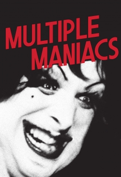 watch Multiple Maniacs Movie online free in hd on Red Stitch