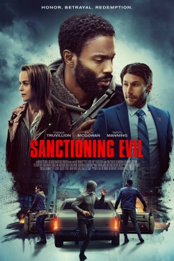 watch Sanctioning Evil Movie online free in hd on Red Stitch