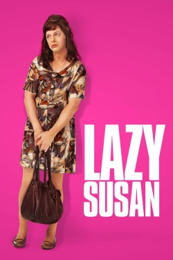 watch Lazy Susan Movie online free in hd on Red Stitch