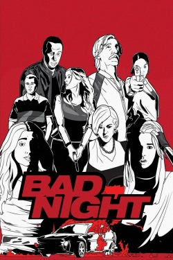 watch Bad Night Movie online free in hd on Red Stitch