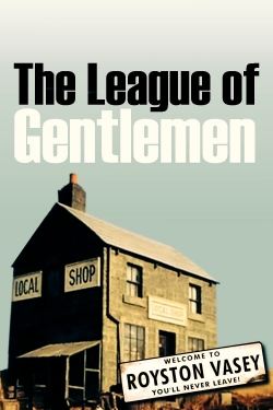 watch The League of Gentlemen Movie online free in hd on Red Stitch