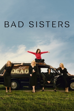 watch Bad Sisters Movie online free in hd on Red Stitch