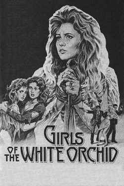 watch Girls of the White Orchid Movie online free in hd on Red Stitch