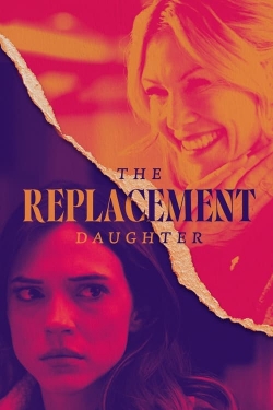 watch The Replacement Daughter Movie online free in hd on Red Stitch