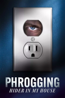 watch Phrogging: Hider in My House Movie online free in hd on Red Stitch