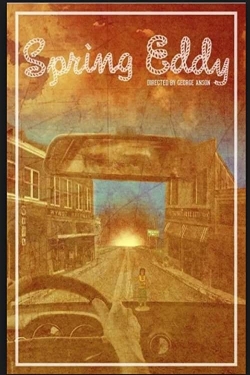 watch Spring Eddy Movie online free in hd on Red Stitch