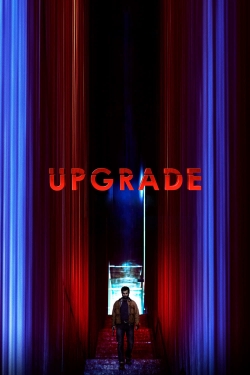 watch Upgrade Movie online free in hd on Red Stitch