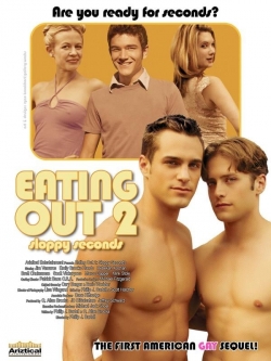 watch Eating Out 2: Sloppy Seconds Movie online free in hd on Red Stitch