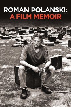 watch Roman Polanski: A Film Memoir Movie online free in hd on Red Stitch