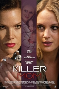 watch Killer Mom Movie online free in hd on Red Stitch