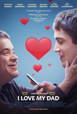 watch I Love My Dad Movie online free in hd on Red Stitch